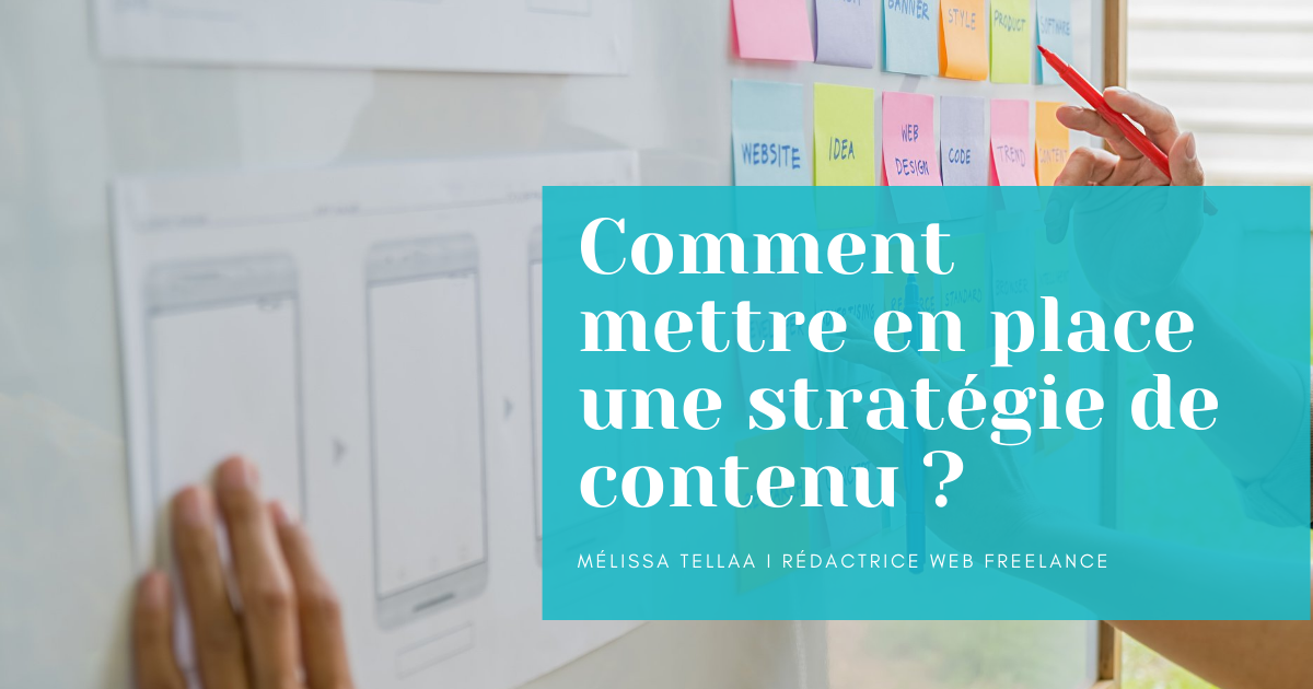 Comment mettre en place une stratégie de contenu